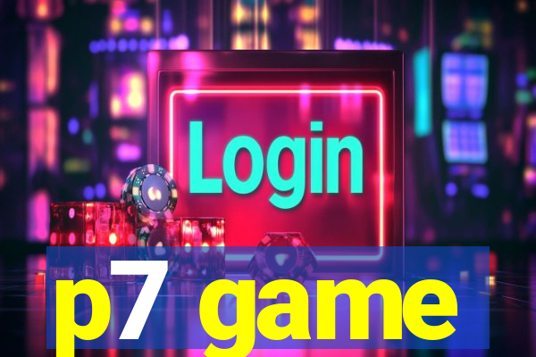 p7 game